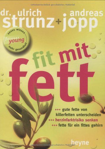 Fit mit Fett: Gute Fette von Killerfetten unterscheiden