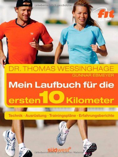 Das Laufbuch für die ersten 10 km