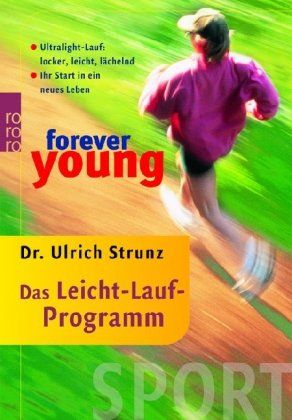 forever young – Das Leicht-Lauf-Programm
