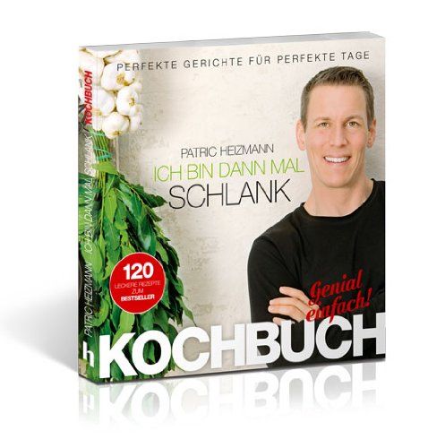 Ich bin dann mal schlank – Das Koch- und Rezeptbuch