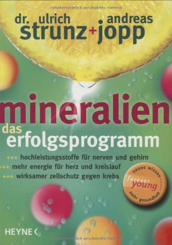 Mineralien. Das Erfolgsprogramm